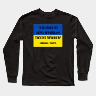 Ukrainian Proverb Long Sleeve T-Shirt